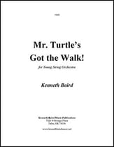 Mr. Turtle's Got the Walk Orchestra sheet music cover